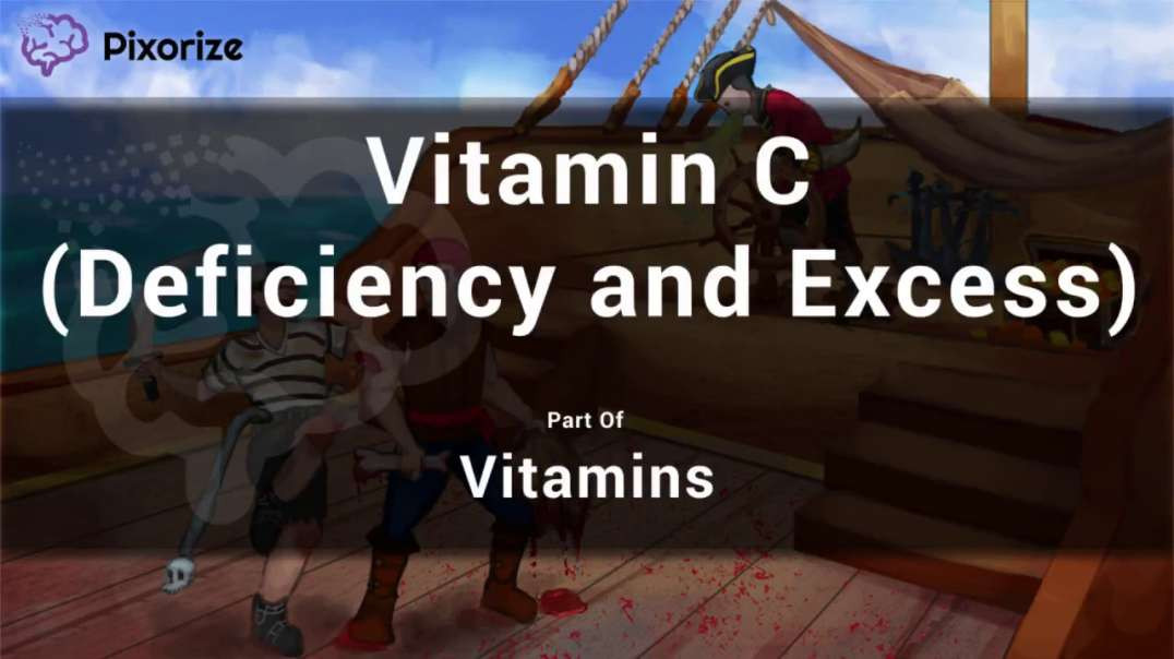 Vitamin C Deficiency and Excess